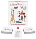 I Never Have… But I Will
